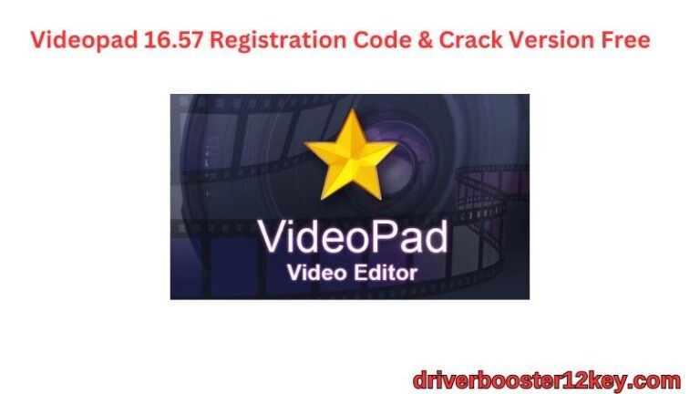 Videopad Registration Code-driverbooster12key.com